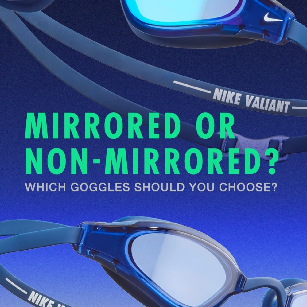 Mirrored or non-mirrored? Which goggles should you choose?
